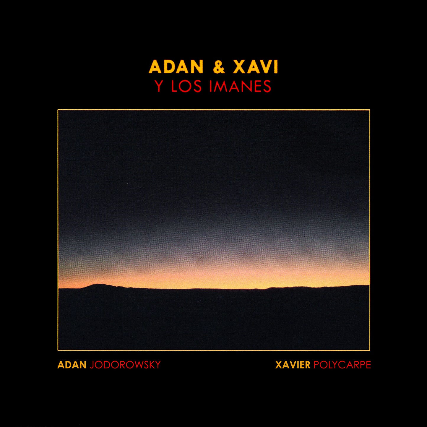 Adan & Xavi • Y Los Imanes • CD