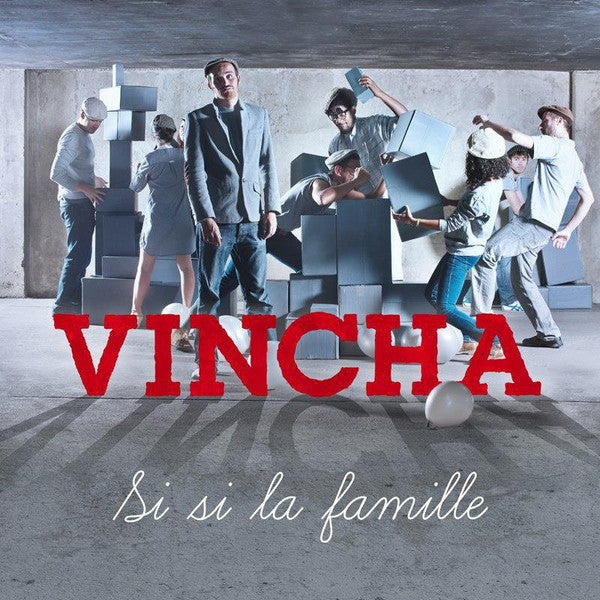 Vincha • Si si la famille • CD